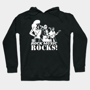 ROCK MUSIC ROCKS - Rock Music Design For People Who Love Rock Music Hoodie